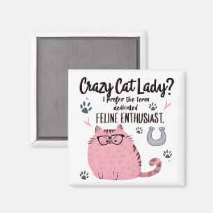 Aimant Folle de chats ? Cadeau drôle pour amateur de chat