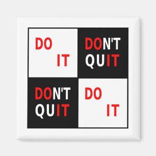 Aimant Font il ne stoppent pas de motivation rouge blanc