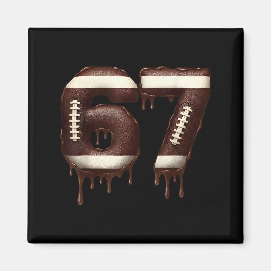 Aimant Football 67 Funny Six Seven 6 7 Meme (Devant)