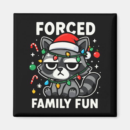 Aimant Forced Family Fun – Funny Sarcastic Raccoon Xmas C (Devant)