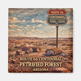 Aimant Forêt Pétrifiée d'Arizona Centenaire 1926-2026