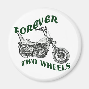 Aimant Forever Two Wheels - Biker