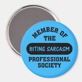 Aimant Formé pour faire des commentaires sarcastiques (Recto/Verso)