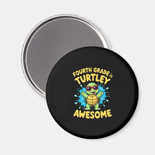 Aimant Fourth Grade Turtle-y Awesome First Day of Fourth  (Recto/Verso)