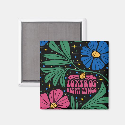 Aimant Foxtrot Delta Tango Flower Boho (Recto/Verso)