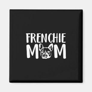 Aimant Frenchie Mom French Bulldog Propriétaire de animal