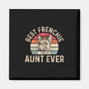 Aimant Frenchie Tante Ever Design Pour Votre Tante French