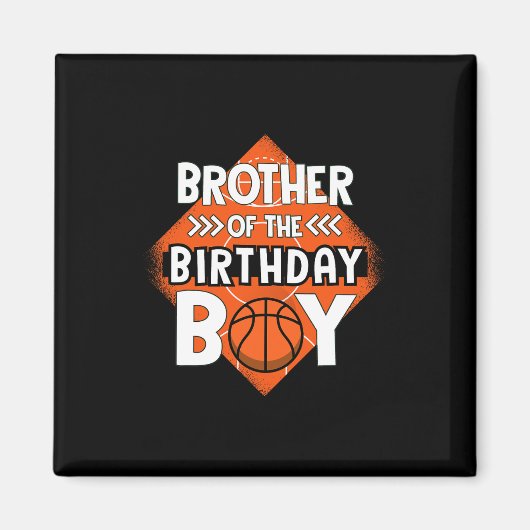 Aimant Frère De L'Anniversaire Garçon Frère Bysketbyll Bi (Devant)