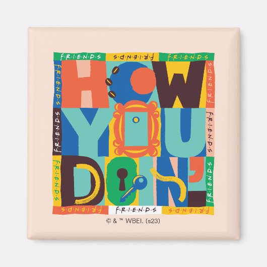 Aimant FRIENDS™ | How You Doin' - Graphisme Vif (Devant)