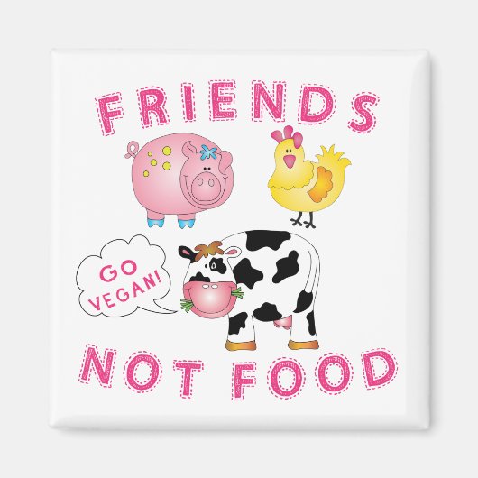 Aimant Friends Not Food - Allez Vegan ! (Devant)