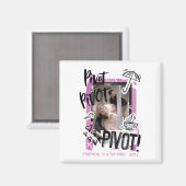 Aimant FRIENDS™ | Pivot Pivot PIVOT! (Recto/Verso)