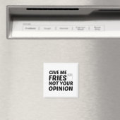 AIMANT FRIES PAS VOTRE OPINION (In Situ (Lave-vaisselle))