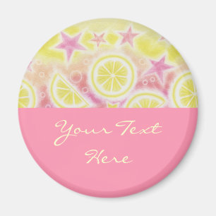 Aimant frigo citron rose "Your Text"