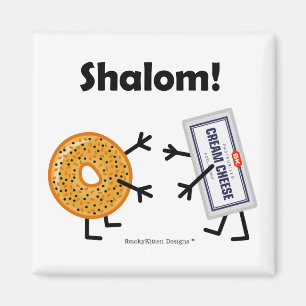 Aimant Fromage de bagel et fondu - Shalom !