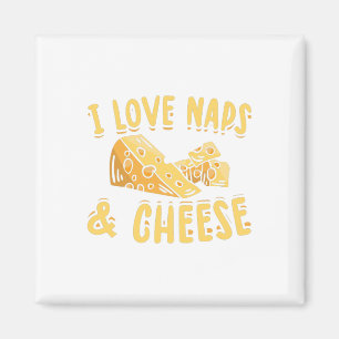 Aimant Fromage & Naps Cheese Lover Alimentation Idée ca