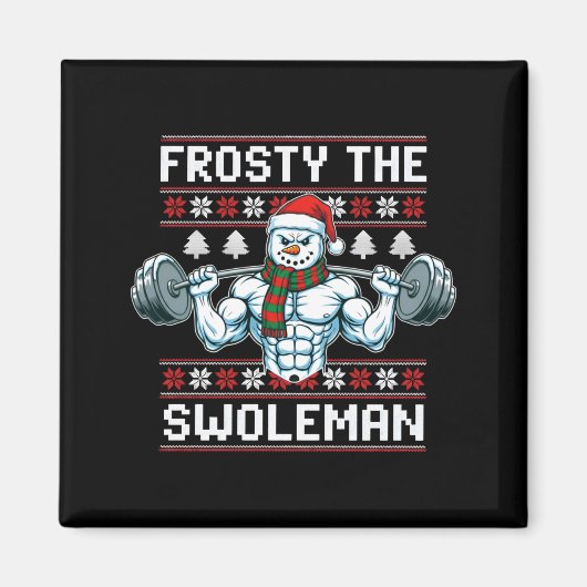 Aimant Frosty The Swoleman Ugly Funny Christmas Snowman W (Devant)