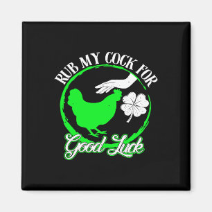 Aimant Frotte Mon Poulet Pour La Chance St Patricks Day