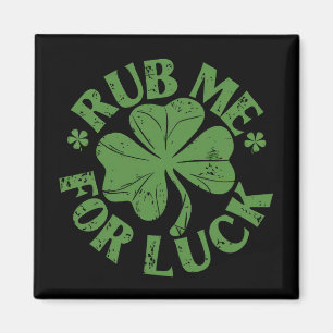 Aimant Frottez-Moi Pour La Chance Saint-Patrick Shamrock