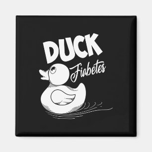 Aimant Fun Canard Fiabetes Cool Diabète Soutien de sensib