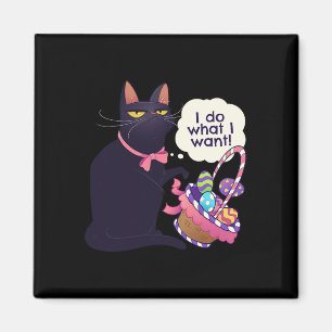 Aimant Fun Chat Pâques Ce que je veux Pâques Panier Stuff