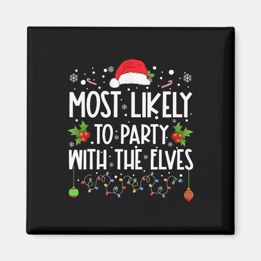 Aimant Fun Correspondant Noël Le Plus Probable À Fête Ave (Devant)