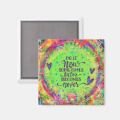 Aimant Fun Do it Now Inspiration Inspirivity Floral (Recto/Verso)