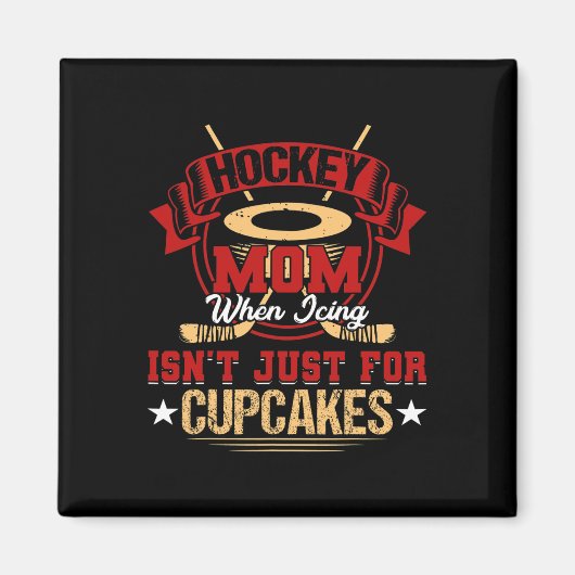 Aimant Fun Hockey Maman Quand la glace n'est pas seulemen (Devant)