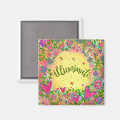 Aimant Fun Illuminer Joli Floral Modernité Inspirivity (Recto/Verso)