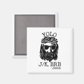 Aimant Fun Jesus Pâques Yolo Jk Brb Textes (Recto/Verso)