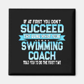 Aimant Fun Swimming Coach Meme - Funny Swimmer Saying  (Devant)