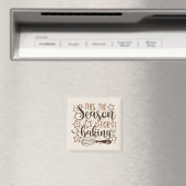 Aimant Fun 'Tis Season for Baking Design (In Situ (Lave-vaisselle))