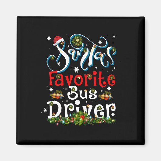 Aimant Fun Xmas Lighting Père Noël Favorite Bus Driver Ch (Devant)