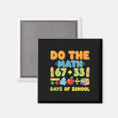 Aimant Funny 100 Days School Math Equation Student Teache (Recto/Verso)
