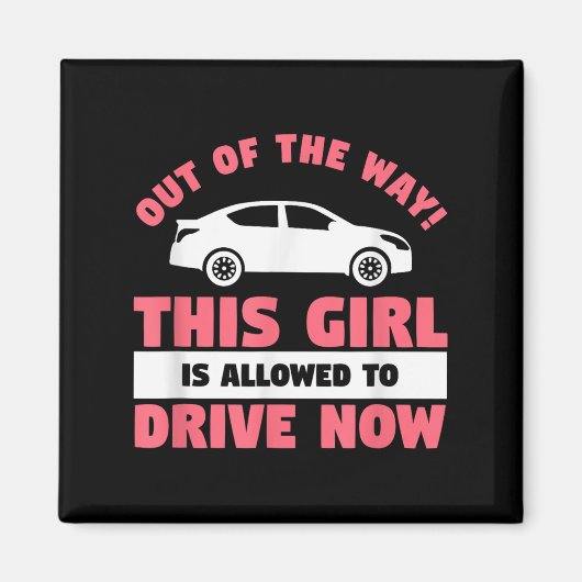 Aimant Funny 16th Birthday Driving Quote For A New Licens (Devant)