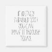 Aimant Funny 2007 Britney Motivational  (Devant)