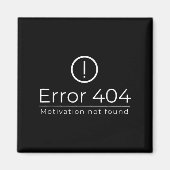 Aimant Funny 404 Motivation d'erreur introuvable Programm (Devant)