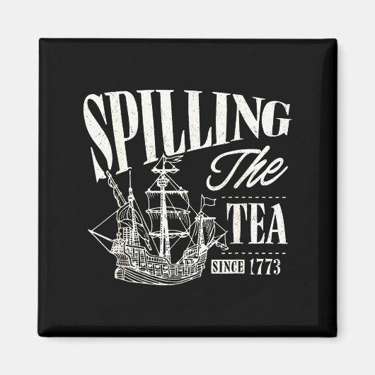 Aimant Funny 4th Of July Slling The Tea Since 1773  (Devant)