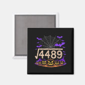 Aimant Funny 67 Meme Math Teacher 6 7 Halloween Square Ro (Recto/Verso)