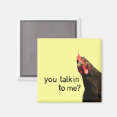 Aimant Funny attitude chicken ? (Recto/Verso)