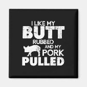 Aimant Funny Bbq Grilling Quote Pig Pulled Pork Bbq Grill (Devant)