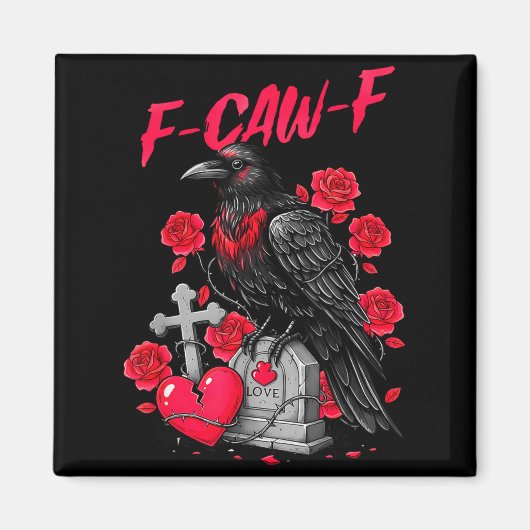 Aimant Funny Black Bird F-caw-f Anti Valentines Day Singl (Devant)