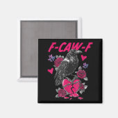 Aimant Funny Black Bird F-caw-f Anti Valentines Day Singl (Recto/Verso)