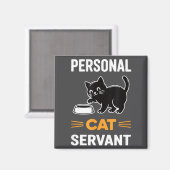 Aimant Funny Black Cat Servant Of Tiny Furry Overlord  (Recto/Verso)