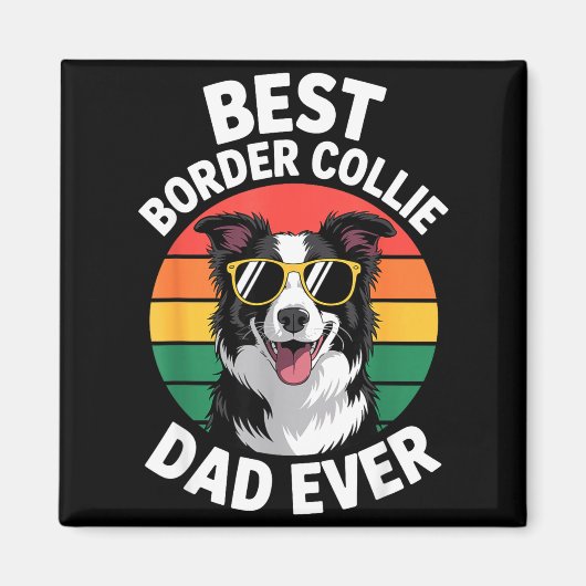 Aimant Funny Border Collie Design For Men Dad Border Coll (Devant)