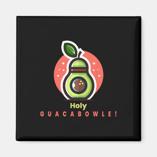 Aimant Funny Bowler Holy Guacabowle Avocado (Devant)