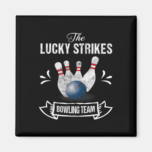 Aimant Funny Bowling Team Lucky Strikes Bowling Team Tee (Devant)