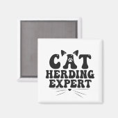 Aimant Funny Cat Herding Expert humoristique Animal Amour (Recto/Verso)