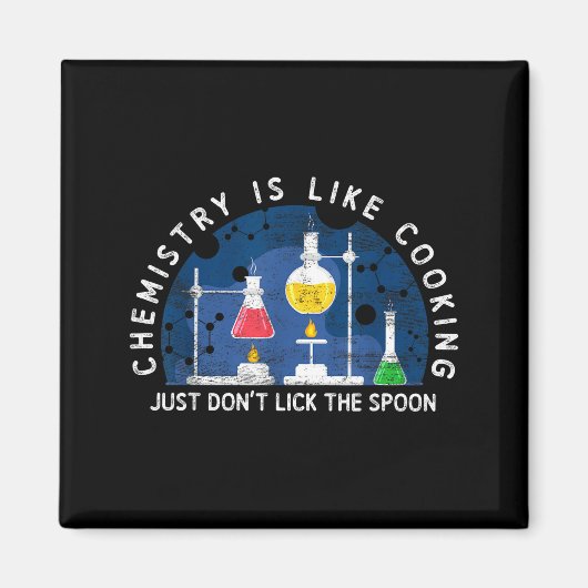 Aimant Funny Chemist Chemistry Is Like Cooking Science Ne (Devant)