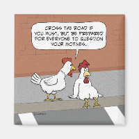 Funny Chicken Advice About Crossing the Road Squar