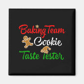 Aimant Funny Christmas Baking Team Cookie Taste Tester (Devant)